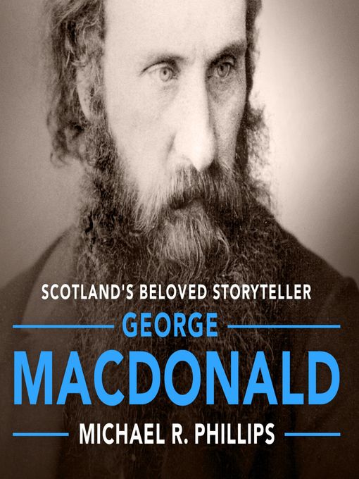 Title details for George MacDonald by Michael Phillips - Available